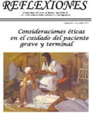 Consideraciones &eacute;ticas en el cuidado del paciente grave y terminal